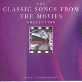 The Classic Songs From The Movies Collection